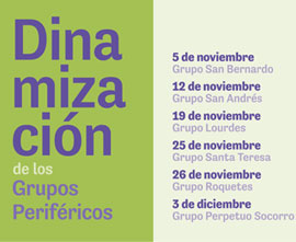 Campaña de dinamización de los grupos periféricos del Distrito Sur