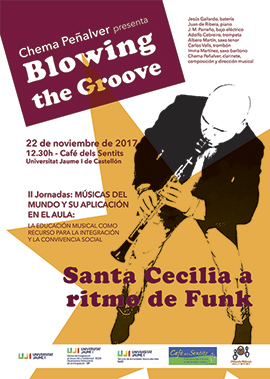 Blowing the groove, proyecto de Chema Peñalver en las Jornadas músicas del mundo