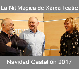 La Nit Màgica de Xarxa Teatre en las calles de Castellón en Navidad