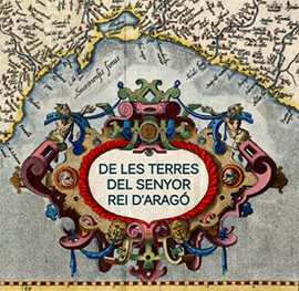 La UJI muestra en el Menador una exposición de mapas originales de la antigua Corona de Aragón