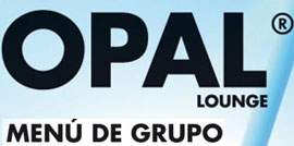 En OPAL LOUNGE durante el verano, menú de grupo por sólo 30€