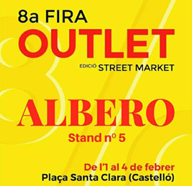 Albero en la próxima feria OUTLET de Castellón