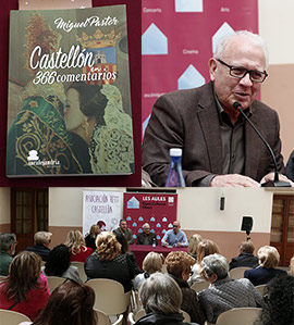 Presentación del libro ´Castellón en 366 comentarios´, de Miguel Pastor