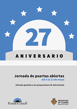 Jornada de Puertas Abiertas para celebrar el 27 aniversario del Planetario de Castellón