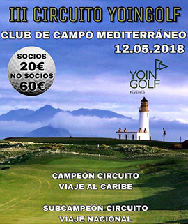 III Circuito Yoingolf, sábado 12 mayo en el Club de Campo del Mediterráneo