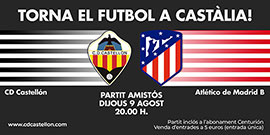 Partido amistoso entre el CD Castellón y el Atlético de Madrid B