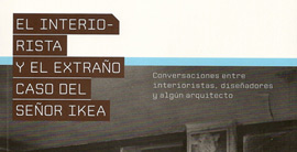 El interiorista y el extraño caso del señor Ikea