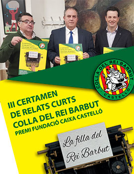 Presentación del III Certamen de relatos cortos ´´Colla del Rei Barbut´´ Premio Fundació Caixa Castelló