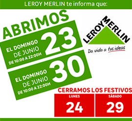 Leroy Merlin te informa de sus próximos festivos abierto