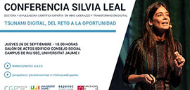 Silvia Leal impartirá la conferencia «Tsunami digital, del reto a la oportunidad» en la Universitat Jaume I