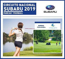 Circuito Nacional Subaru Parejas en el club Mediterráneo Golf