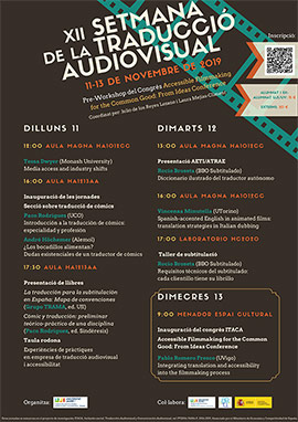 La XII Semana de la Traducción Audiovisual de la UJI abordará aspectos como la accesibilidad, la traducción de cómics y el doblaje