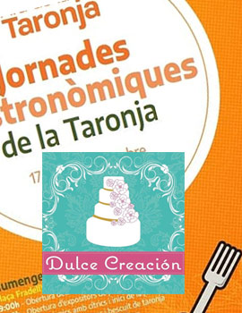 Este domingo Dulce Creación en las Jornadas de la Naranja