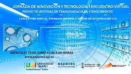 Espaitec organiza la ´Jornada de Innovación y Tecnología: I Encuentro Virtual´