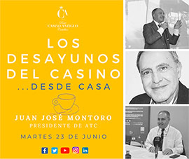 Juan José Montoro, presidente de la Atc  en ´´Los Desayunos del Casino...desde casa´´