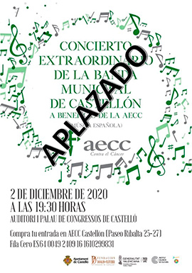 Aplazado el Concierto de la Banda Municipal de Castellón a beneficio de AECC