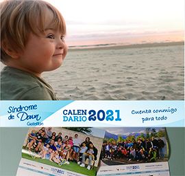 Nuevo Calendario Solidario 2021 de Síndrome de Down Castellón, ´´Cuenta conmigo para todo´´