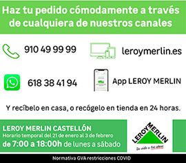 Haz tu pedido cómodamente a través de los canales de Leroy Merlín Castellón