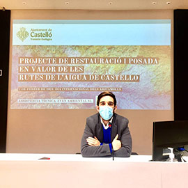 Proyecto de restauración y puesta en valor de las Rutas del Agua de Castelló