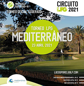 Próximo cierre de inscripciones Torneos y Fittings abril 2021 Mediterráneo Golf