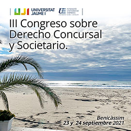 La FUE-UJI organiza la tercera edición del Congreso sobre Derecho Concursal y Societario
