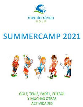 Summercamp 2021 Mediterráneo Golf. Abierta Inscripción