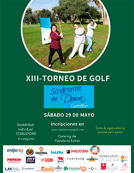 XIII Torneo Golf Síndrome Down Castellón el 29 de mayo en el Club Mediterráneo. Abierta Inscripción