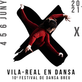 El festival Vila-real en Dansa celebra su X aniversario del 4 al 6 de junio
