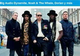 FIB: Big Audio Dynamite, Noah & The Whale, Dorian y más
