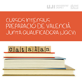 AlumniSAUJI lanza en verano cursos preparatorios para las pruebas de conocimientos de valenciano C1 y C2 de la Junta Qualificadora