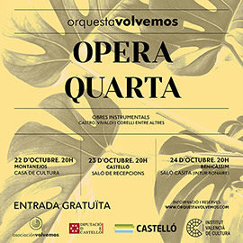 Opera Quarta, Gira de la Orquesta Volvemos