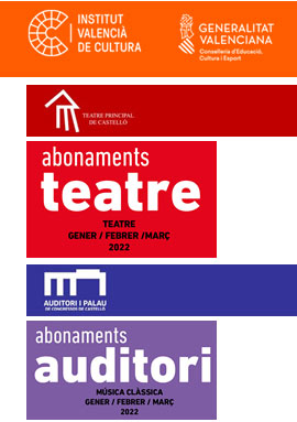 Abonos nueva temporada para el Teatro Principal y el Auditori de Castellón