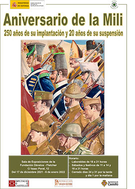 Exposición ´´Aniversario de la Mili, 250 años de su implantación y 20 años de su suspensión´´