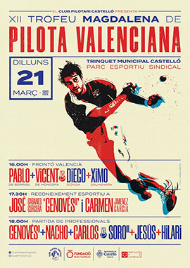 XII Trofeo Magdalena de Pilota Valenciana, lunes 21 de marzo