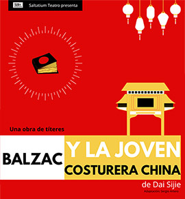 Saltatium Teatro: “Balzac y la joven costurera china”
