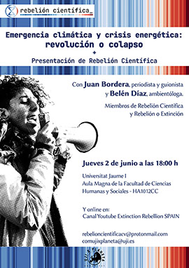 Charla ´Emergencia  climática y crisis ecológica: revolución o colapso´ y presentación de Rebelión Científica