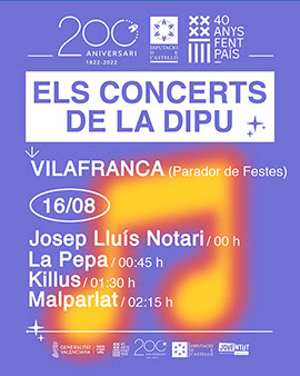 La gira de conciertos de la Diputación de Castellón lleva a Vilafranca a Killus, Josep Lluís Notari, La Pepa y Malparlat
