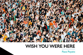 La Llotja del Cànem expone la exposición «Wish you were here» de Paco Poyato