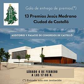 Gala de entrega de los XIII Premios Jesús Medrano-Ciudad de Castelló el sábado 4 de febrero en el Auditorio