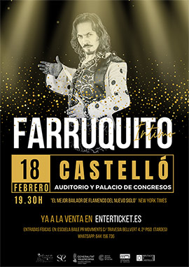 Farruquito actuará en el Auditorio y Palacio de Congresos de Castellón la tarde del sábado 18 de febrero