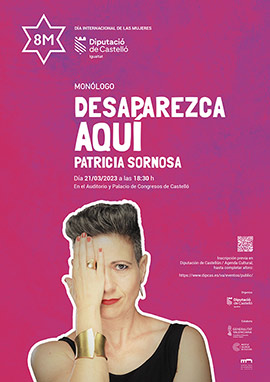 Monólogo de Patricia Sornosa el martes 21 en el Auditorio y Palacio de Congresos de Castelló