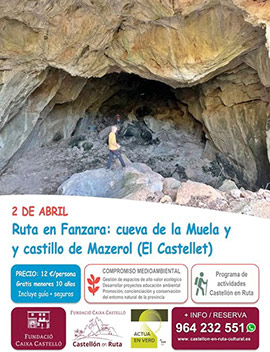 Ruta por Fanzara: cueva de la Muela y castillo de Mazerol (El Castellet)