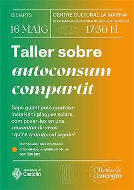 La Oficina de la Energía de Castelló organiza el 16 de mayo un taller abierto a la ciudadanía sobre autoconsumo compartido