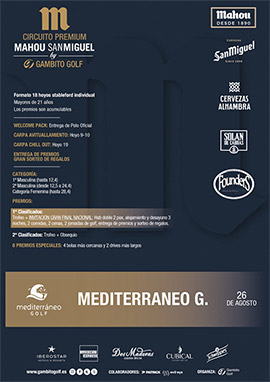 Abierta inscripción Circuito Premium Mahou SanMiguel, sábado 26 agosto en Mediterráneo Golf
