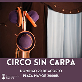 ´´Circo sin carpa´´ en Oropesa del Mar