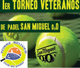 1er Torneo de pádel veteranos Torre Bellver.