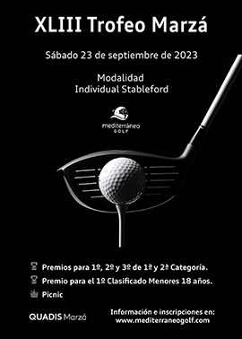 Abierta inscripción XLIII TROFEO MARZA, sábado 23 septiembre en Mediterráneo Golf