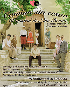 Camino sin cesar, musical tributo a Nino Bravo a beneficio de la asociación de Huellas Callejeras