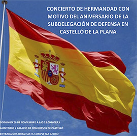 Concierto de Hermandad  con motivo del  ´Día de la Subdelegación de Defensa en Castelló de la Plana´