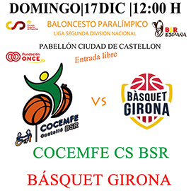 Baloncesto en silla de ruedas, Cocemfe CS BSR contra Basquet Girona